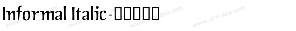 Informal Italic字体转换